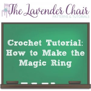 Read more about the article Crochet Tutorial: How To Make The Magic Ring