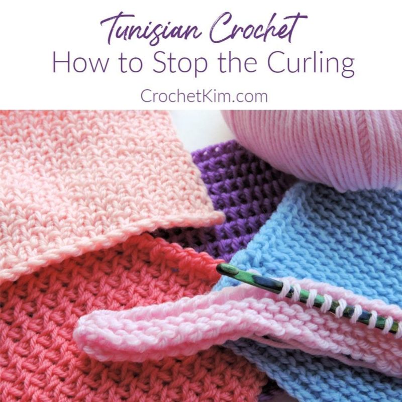 Stop the Curling in Tunisian Crochet - The Lavender Chair