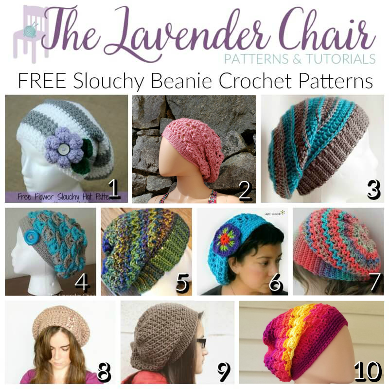 FREE Slouchy Beanie Crochet Patterns - The Lavender Chair