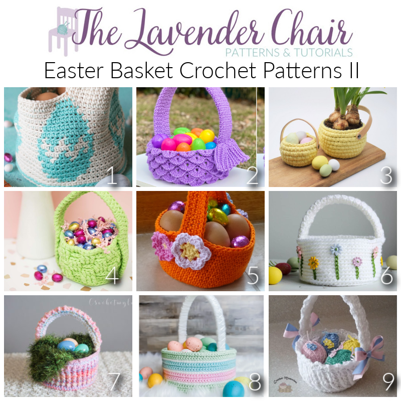 Easter Basket Crochet Pattern - The Lavender Chair